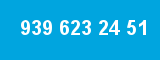939 623 24 51 939 623 24 51